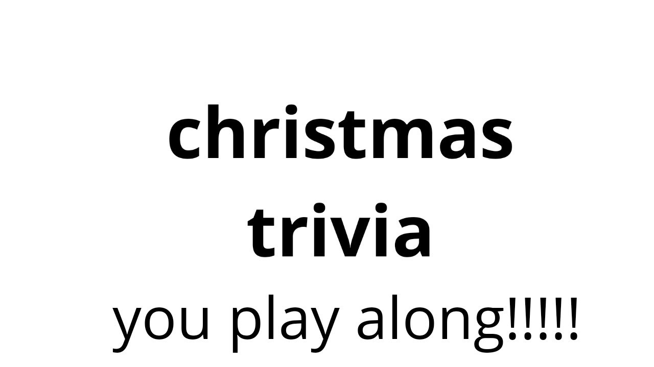 VLOGMAS DAY 11!!! CHRISTMAS TRIVIA!!!! YouTube