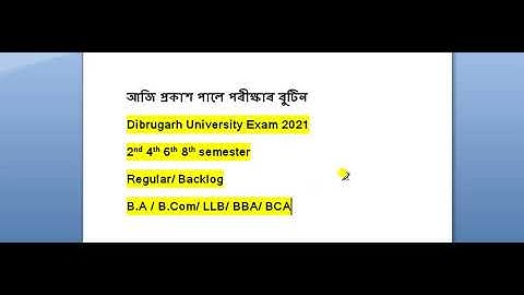 Dibrugarh University examination 2021 | DU Exam programme 2021 | BA/B.Com/ LLB/BCA/BBA