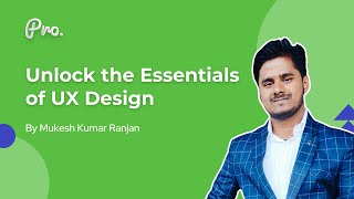Unlock the Essentials of UX Design | How to Become a UX Designer? screenshot 5