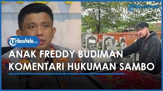 Anak Freddy Budiman Bandingkan Kasus Ferdy Sambo dengan Ayahnya: Suci Bunuh Orang daripada Narkoba