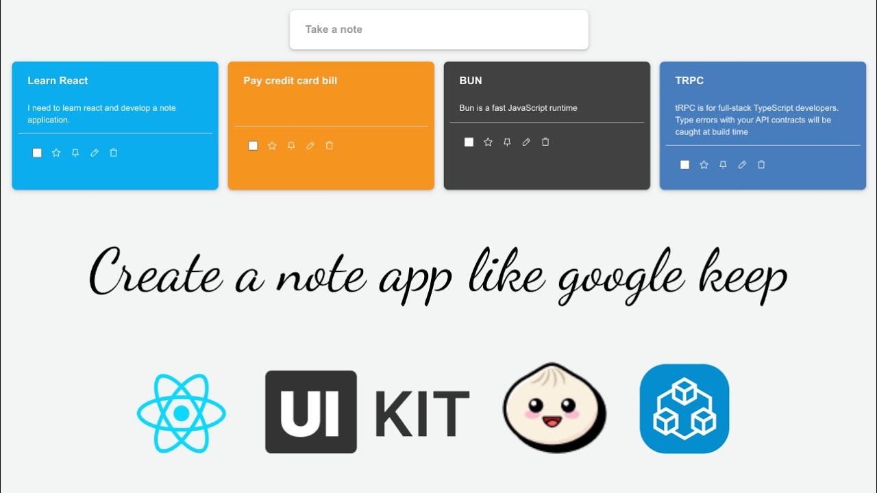 Create a note app like google keep using Bun, React and TRPC