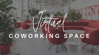 Step 2: The Spaces - Virtual CoWorking Space