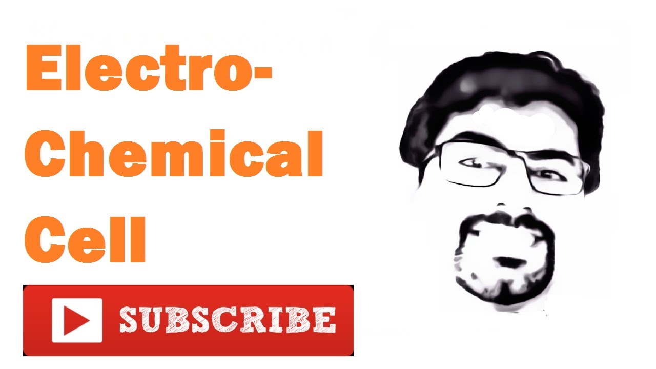 Electrochemistry for A'Levels : Part 5 : Electrochemical Cell & Cell Notation