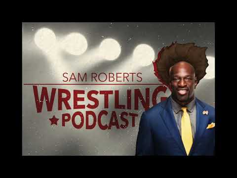 Titus O'neil - Sam Roberts Wrestling Podcast 171 w/State of Wrestling