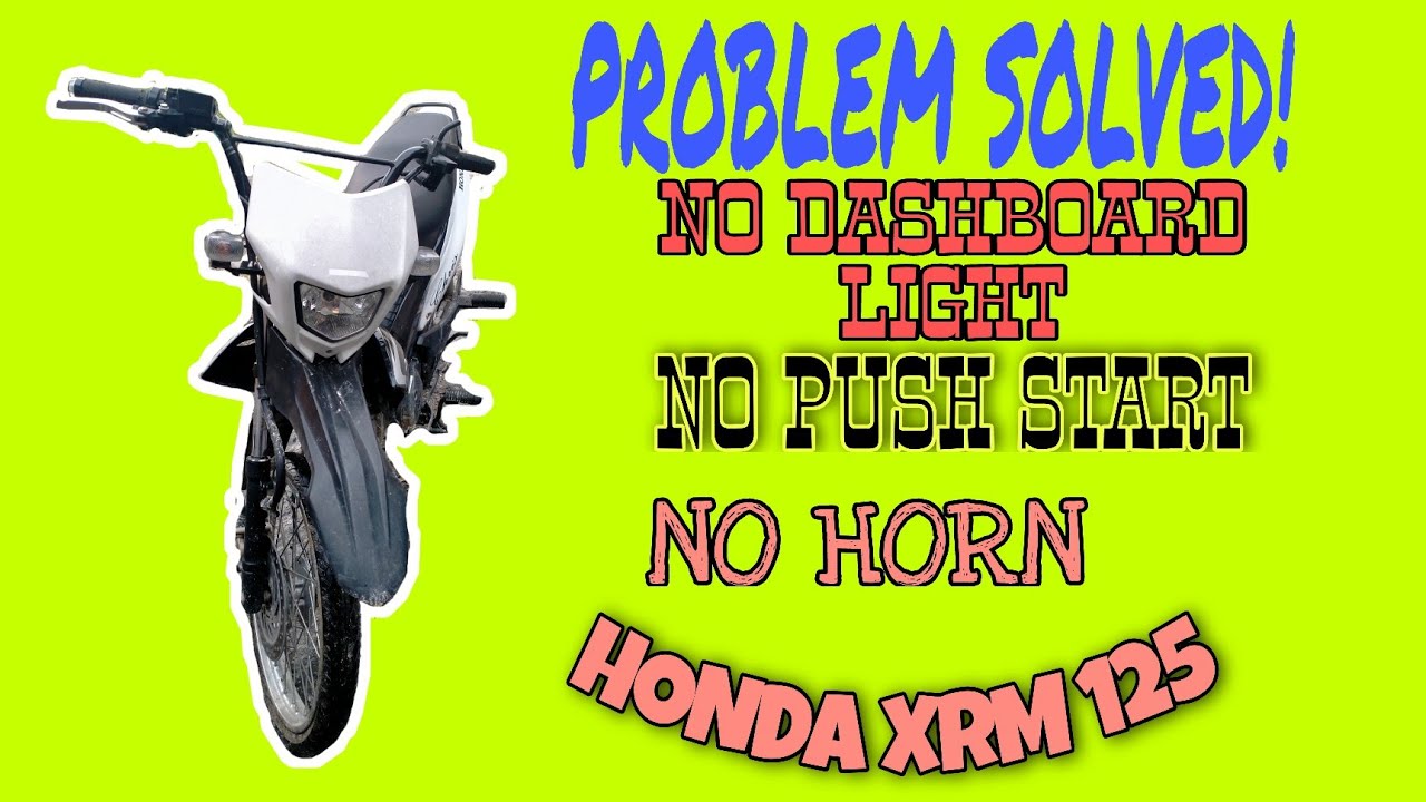 HOW TO TROUBLESHOOT MOTORCYCLE 👉NO PUSH START 👉NO HORN 👉NO DASHBOARD LIGHTS YouTube