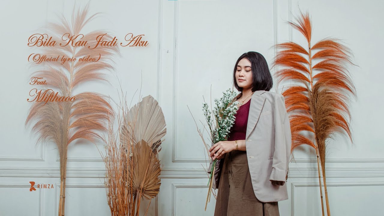 Rimza Ft.  Mifthaoo - Bila Kau Jadi Aku (Official Lyric Video)