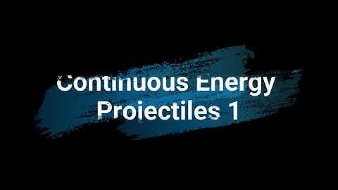 Continuous Energy Projectiles in UE4 Preview