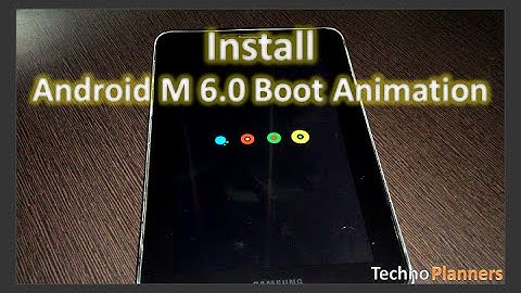 How to Install Marshmallow Boot Animation on Android