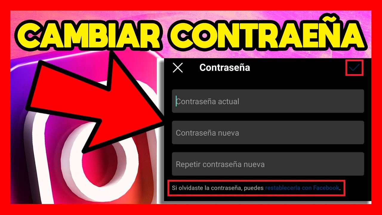 COMO CAMBIAR LA CONTRASEÑA DE INSTAGRAM SI NO TE ACUERDAS - YouTube