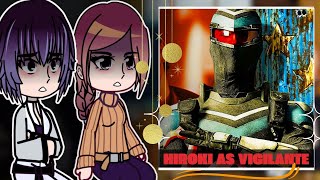 Ntr Kokujin No Tenkousei React To Hiroki As Vigilante Adrian Chase Peacemaker Gacha React.