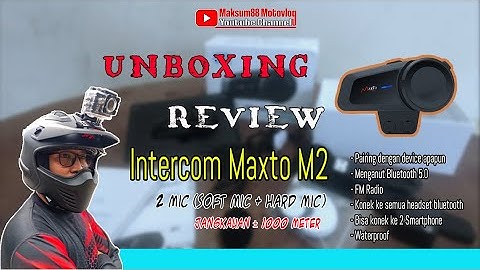 UNBOXING & REVIEW Intercom Helmet Maxto M2 | #Motovlog #intercom #Maxto #Vlog