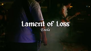 Lament of Loss - Enola