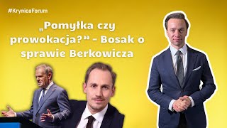 Download Lagu „Pomyłka czy prowokacja?” – Bosak o sprawie Berkowicza MP3 Download Lagu „Pomyłka czy prowokacja?” – Bosak o sprawie Berkowicza MP3