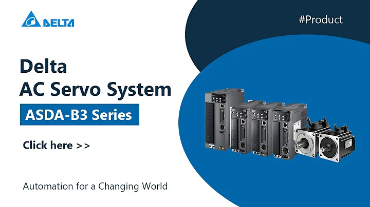 AC Servo System - ASDA-B3 Series