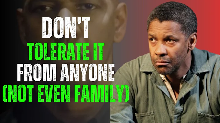 The 6 UNACCEPTABLE Behaviors Should Never Be Tolerate | Denzel Washington Motivation