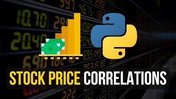 Analyzing Stock Price Correlations in Python
