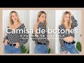 6 FORMAS CHIC DE LLEVAR TU CAMISA DE BOTONES | Tierra Rosé.