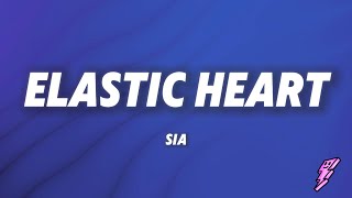 Famous Sia - Elastic Heart (Lyrics) Wealth