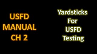 USFD CH 2 | YARDSTICS FOR USFD TESTING | HINDI & ENGLISH |