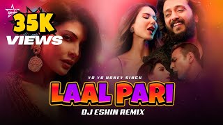 LAAL PARI | CLUB MIX | DJ ESHIN | 2025 | HOUSEFULL 5 | YO YO HONEY SINGH | AKSHAY KUMAR |  TRENDING
