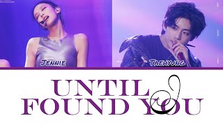 How Would JENNIE and TAEHYUNG Sing &#39;Until I Found You&#39;「AI COVER」