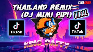 DJ MIMI PIPI THAILAND REMIX FULL BASS PIPI JANGAN MAIN-MAIN | DJ TIKTOK TERBARU 2024 DJ TIKTOK VIRAL