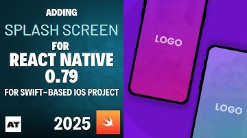 Integrating React native splash screen for latest RN versions (0.77, 0.78, 0.79v) with Swift