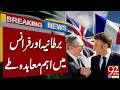 Important Agreement Finalized Between Britain And France | Breaking News | 92NewsHD