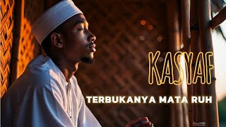 Download Lagu KASYAF / TERBUKANYA MATA RUH || DAWUH MULIA MP3