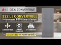 LG 322 Litres 2 Star Convertible Smart Inverter Refrigerator Full Review &amp; Details | Review in Hindi