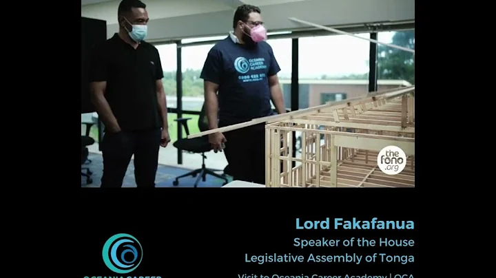 Lord Fakafanua Visits OCA | 16th Feb 2022