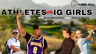 NBA Player + Pro Golfer take on the Instagram Girls! Feat. Hannah Gregg & Claire Hogle