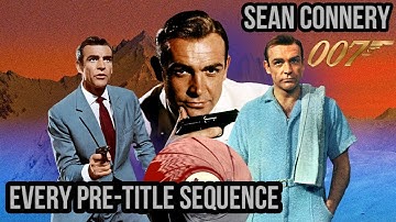 Every 007 Pre-title Sequence | Sean Connery (4K UHD)