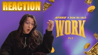 ATEEZ X Don Diablo 'WORK Pt 2' | REACTION