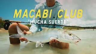 MACABI CLUB | Fly Fishing The Bahamas Bonefish Flats