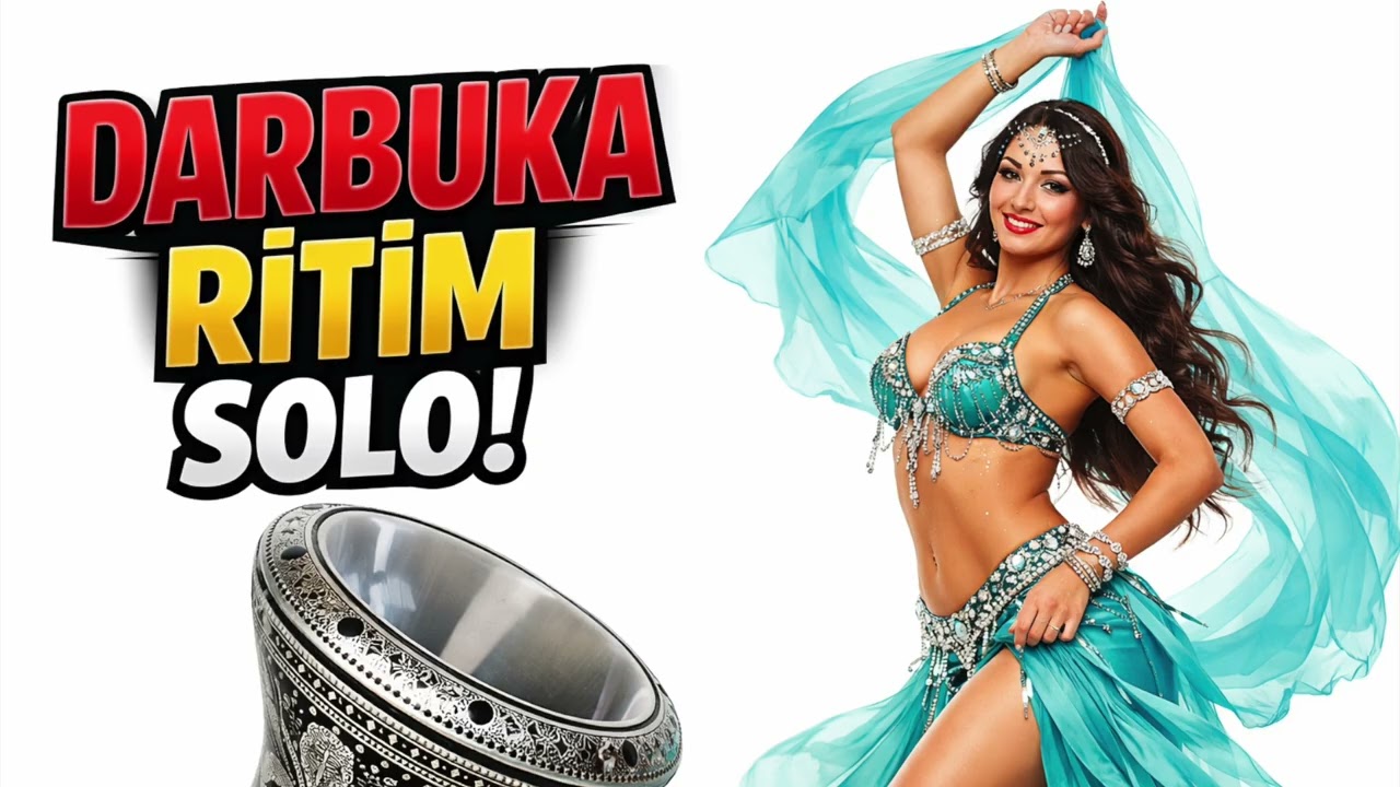 Darbuka Ritim Solo – Oryantal Dans İçin En Güzel Ritimler (2026)