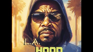 Thumbnail of "L.A. Hood " West Coast G-funk Old School Beat Instrumental