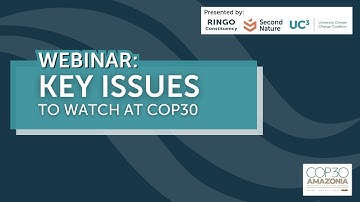 WEBINAR: Key Issues to Watch at COP30