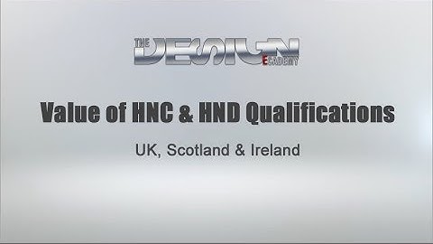 Value of HNC & HND Qualifications in UK, Scotland & Ireland