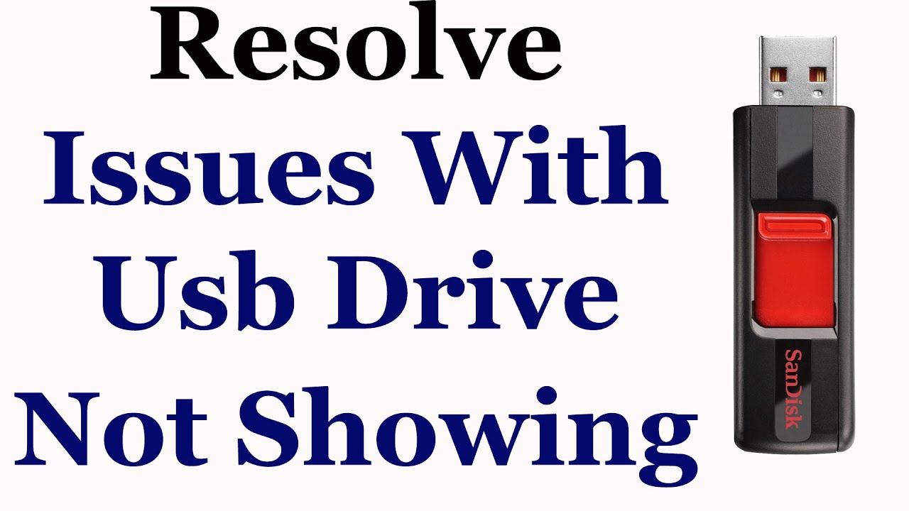 To Fix Issues With Usb Drive Not Showing In My Computer - YouTube
