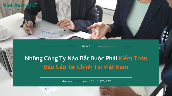 Coông ty cổ phần có bắt buộc kiểm toán bctc năm 2024