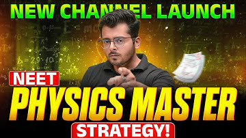 @PWNEETEnglish Topper’s Strategy to Score 180/180 in NEET Physics |  NEET 2025-26 Master Plan 🔥