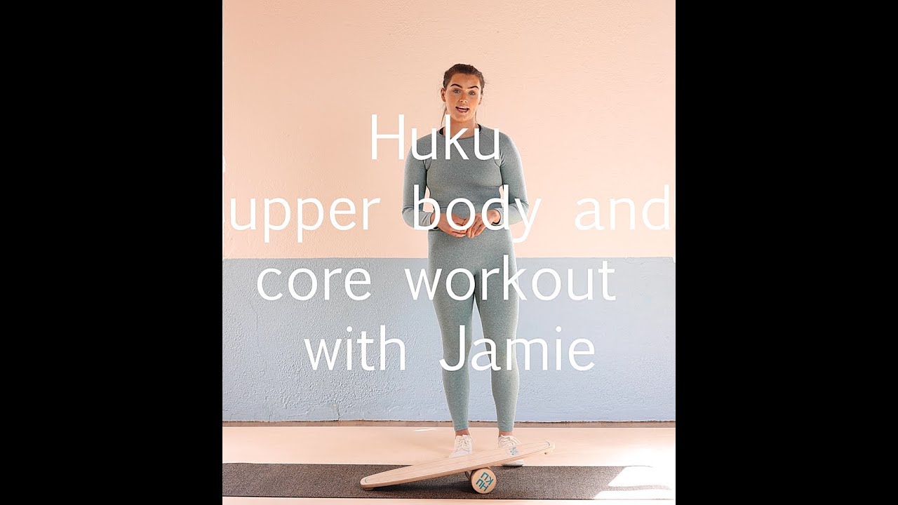 Upper body and core workout with our PT Jaime Leigh Murray and her Huku Corefit!