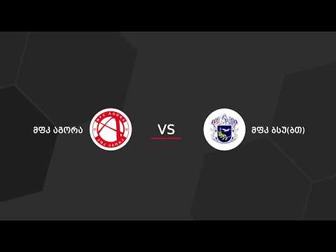 მფკ აგორა (10 - 4) მფკ ბსუ(ბთ)