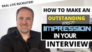How To Make a Great First Impression In Your Job Interview  Interview Tips