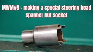MWM#9 - making a special motorcycle steering head spanner socket by MotoResto Florida 411 views 3 months ago 11 minutes, 47 seconds