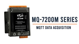 MQ-7200M Series: MQTT Data Acquisition Modules | ICP DAS USA