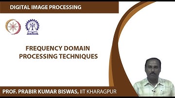 Frequency Domain Processing Techniques