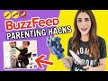 BuzzFeed Parenting Hacks Tested | DO THESE REALLY WORK???