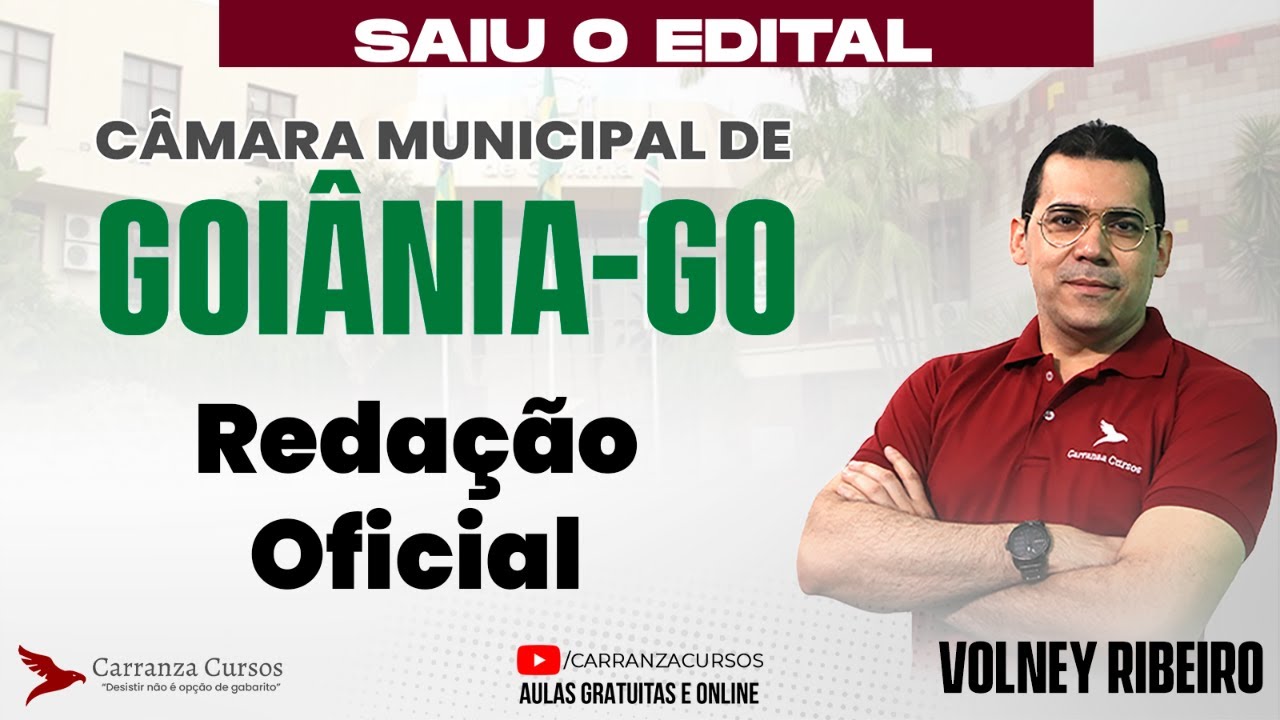 Concurso Câmara Goiânia-GO | Redação Oficial – Como Garantir Pontos na Prova